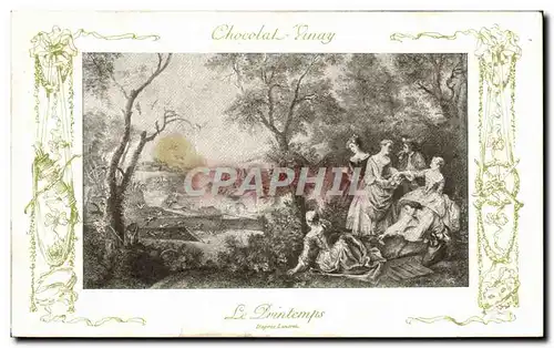 Cartes postales Fantaisie Publicite Chocolat Vinay Le printemps Lancret