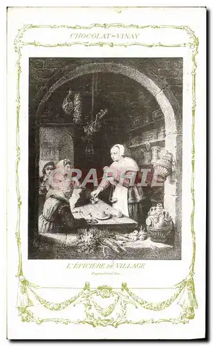 Cartes postales Fantaisie Publicite Chocolat Vinay L&#39epiciere de village Gerard Dou