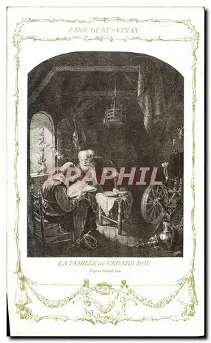 Cartes postales Fantaisie Publicite Chocolat Vinay La famille de Gerard Dou