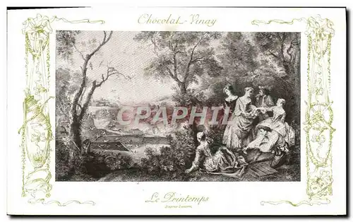 Cartes postales Fantaisie Publicite Chocolat Vinay Le printemps Lancret