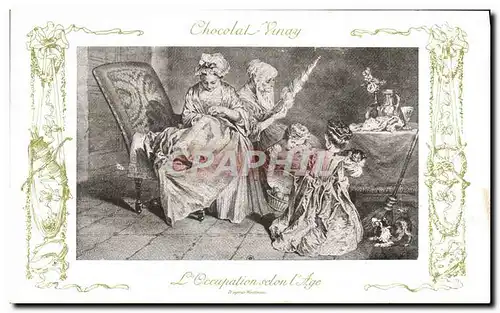 Cartes postales Fantaisie Publicite Chocolat Vinay L&#39occupation selon l&#39age Watteau Fileuse Chien Chat Enf