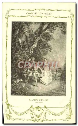 Cartes postales Fantaisie Publicite Chocolat Vivay La danse paysanne Watteau