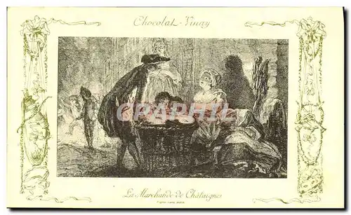 Cartes postales Fantaisie Publicite Chocolat Vivay La marchande de chataignes