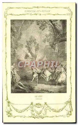 Cartes postales Fantaisie Publicite Chocolat Vivay Le feu Lancret