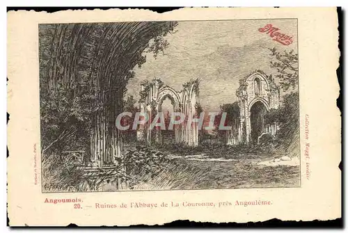 Cartes postales Augoumois Ruines de l&#39abbaye de la Couronne pres Angouleme Maggi