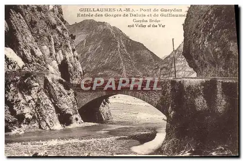 Cartes postales Guillaumes Pont De Gueydan Entree Des Gorges De Daluis Et De Guillaume