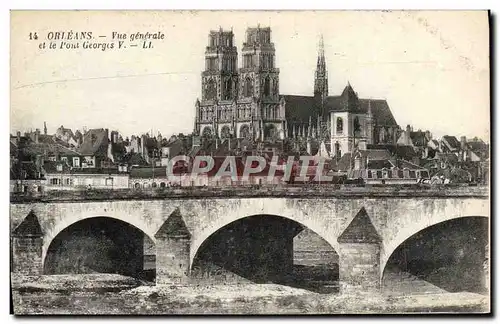 Cartes postales Orleans Vue Generale Et Le Pont Georges V