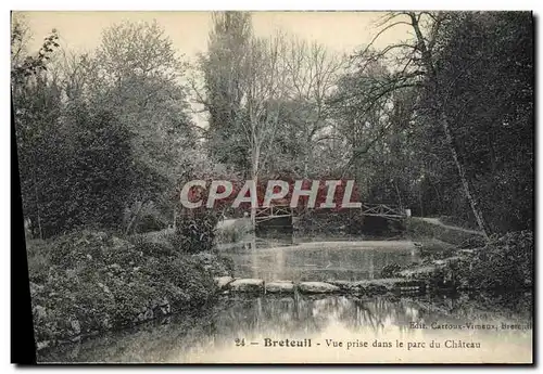 Cartes postales Breteuil Vue prise dans le parc du chateau