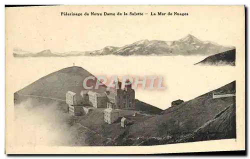 Cartes postales Pelerinage de Notre Dame de la Salette La mer de nuages