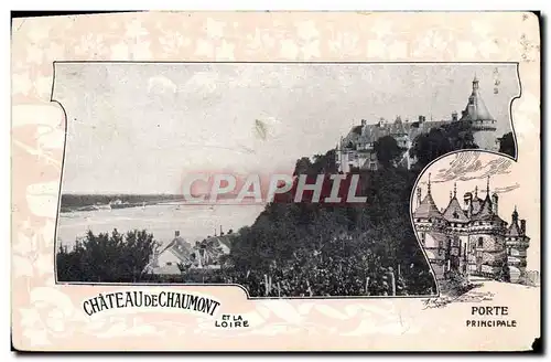 Ansichtskarte AK Chateau De chaumont Et La Loire Porte principale