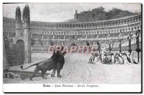 Ansichtskarte AK Roma Circo Massimo Ultima Preghiera Lion