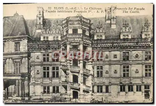 Ansichtskarte AK Blois Le Chateau Facade Interieure Francois 1er