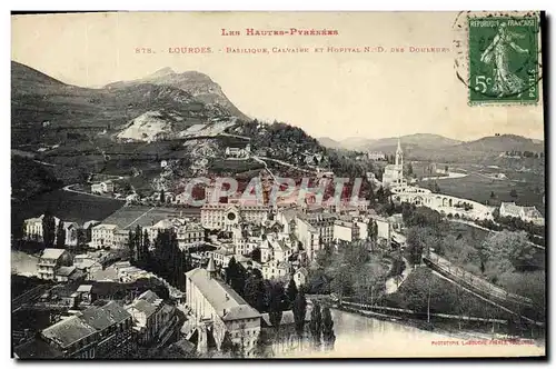 Ansichtskarte AK Lourdes Basilique Calvaire et Hopital Notre Dame Des Douleurs