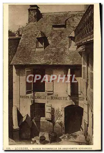 Cartes postales Lourdes Maison Paternelle De Bernadette Soubirous