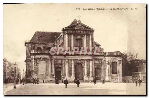 Cartes postales La Rochelle La cathedrale