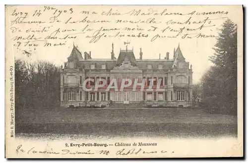 Ansichtskarte AK Evry Petit Bourg Chateau de Mousseau