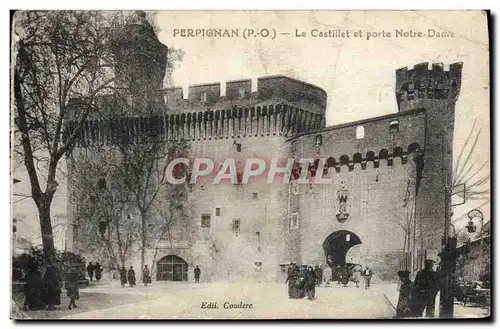 Ansichtskarte AK Perpignan Le Castillet Et Porte Notre Dame