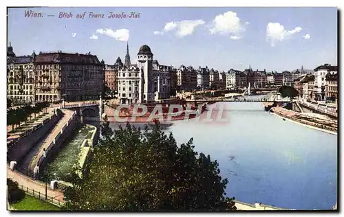Cartes postales Wien Blick Auf Franz Josefs Kai