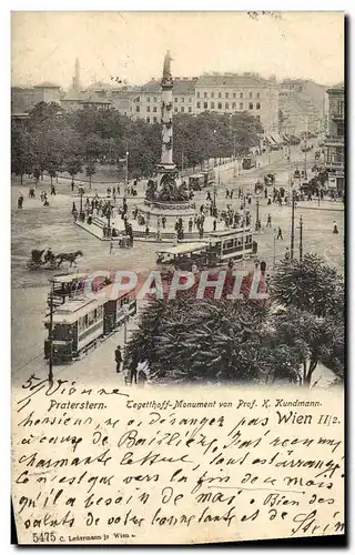 Ansichtskarte AK Praterstern Tegetthoff Monument von Prof K Kundmann Wien Tramway