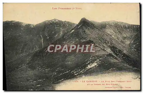 Ansichtskarte AK Le Canigou Le Puig Sec et la Sierra de Roc Negre