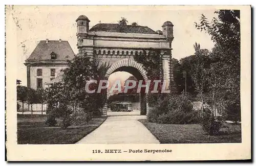 Cartes postales Metz Porte Serpenoise