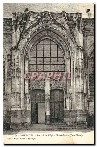 Ansichtskarte AK Mortagne Portail de L&#39Eglise Notre Dame