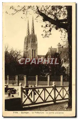 Cartes postales Quimper La Prefecture La partie ancienne