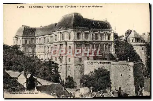 Cartes postales Blois Le Chateau Partie Gaston d&#39Orleans Vue a vol d&#39oiseau