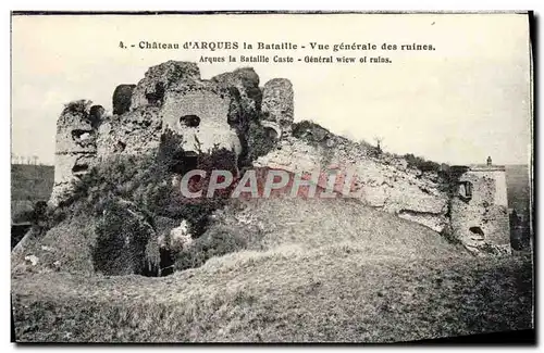 Cartes postales Chateau d&#39Arques la Bataille Vue Generale des Ruines