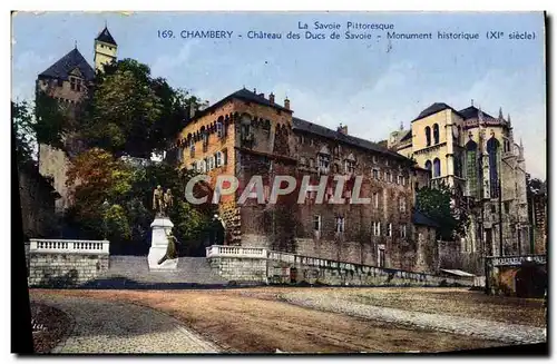 Cartes postales Chambery Chateau des Ducs de Savoie Monument