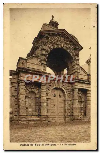 Ansichtskarte AK Palais de Fontainebleau Le Baptistere