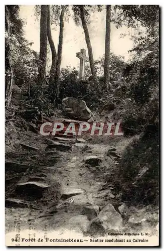 Cartes postales Foret De Fontainebleau Sentier conduisant au calvaire