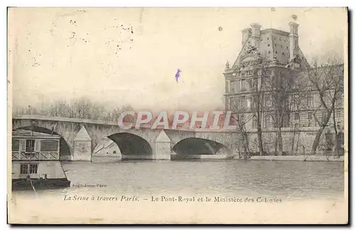 Ansichtskarte AK Paris Le Pont Royal Et Le Ministere des Colonies