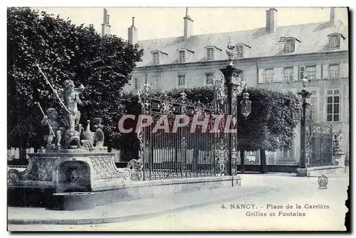 Ansichtskarte AK Nancy Place de la Carriere Grilles et Fontaine