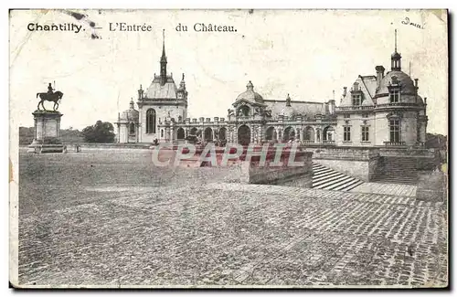 Cartes postales Chantilly L&#39Entree du Chateau