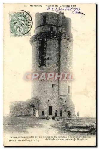 Cartes postales Montihery Ruines du Chateau Fort