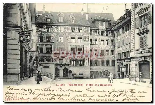 Cartes postales Luzern Weinmarkt Hotel des Balances