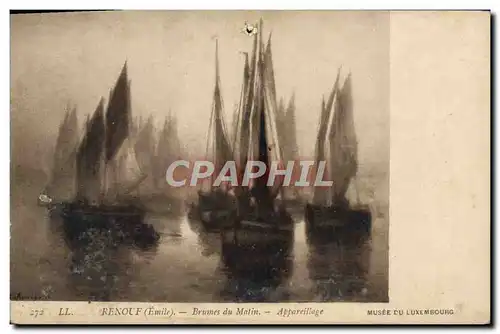 Ansichtskarte AK Renouf Brumes Du Malin Appareillage Musee Du Luxembourg Bateaux