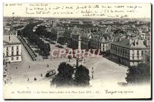 Cartes postales Nantes Le Cours Saint Andre Et La Place Louis XVI