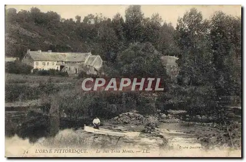 Cartes postales L'Orne Pittoresque Le Bas Trois Monts