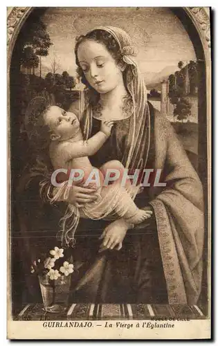 Cartes postales Guirlandajo La Vierge a l&#39Eglantine