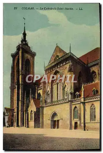 Ansichtskarte AK Colmar La Cathedrale Saint Martin