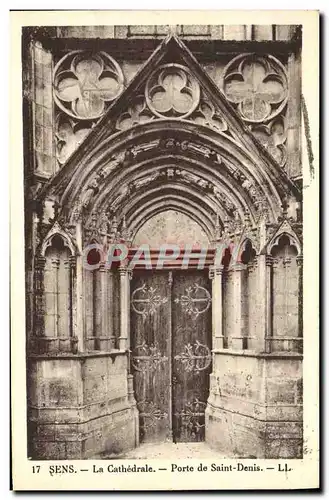 Ansichtskarte AK Sens La Cathedrale Porte de Saint Denis