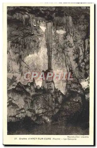 Cartes postales Grottes d'Arcy Sur Cure Le Calvaire