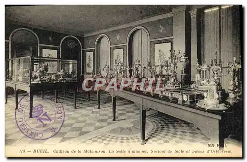 Cartes postales Rueil Chateau de la Malmaison La Salle a manger Surtout de table et pieces d&#39orfevrerie
