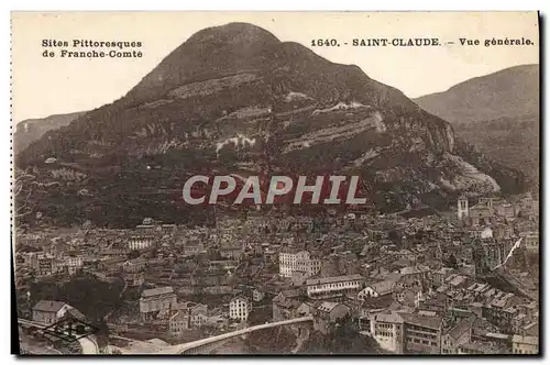 Cartes postales Saint Claude Vue generale Sites Pittoresques