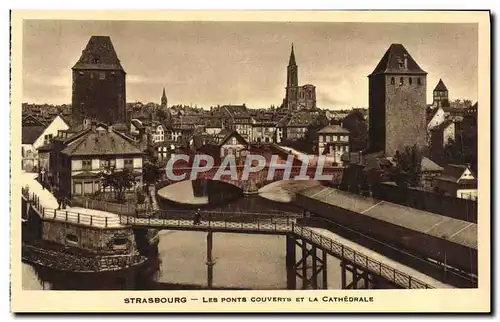 Ansichtskarte AK Strabourg Les Ponts Couverts et la Cathedrale