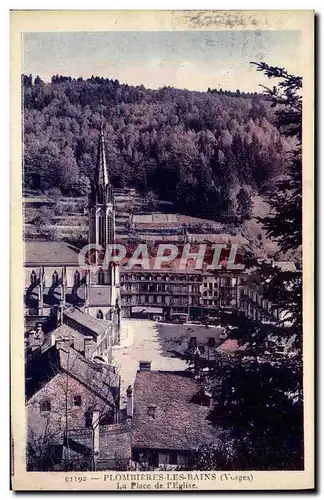 Cartes postales Plombieres Les Bains La Place de L&#39Eglise
