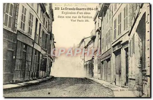 Ansichtskarte AK La Grande Guerre Explosion d&#39un obus dans une rue de Verdun Militaria