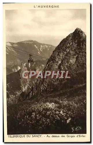 Ansichtskarte AK L&#39Auvergne Teleferique Du Sancy Au dessus des Gorges d&#39Enfer